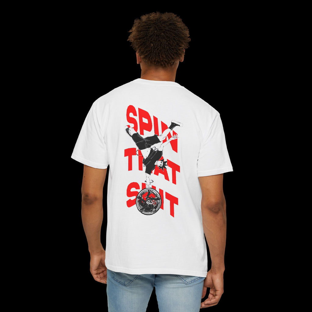 'Spin That Sh*t' Tee