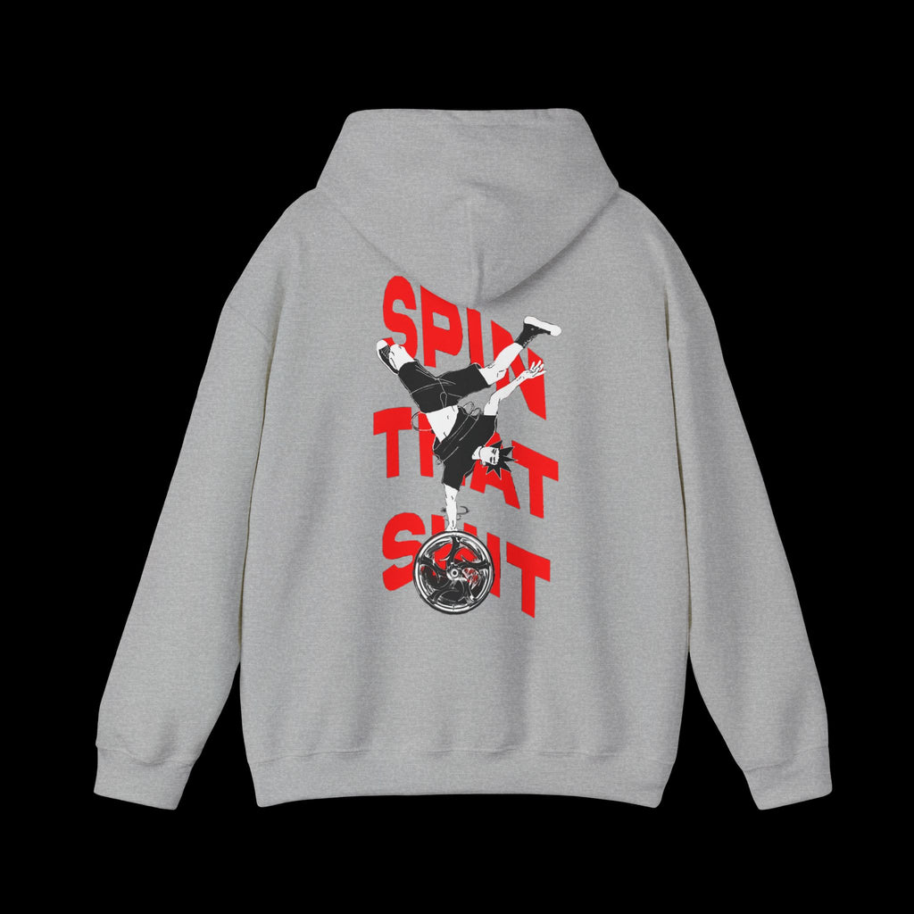 'Spin That Sh*t' Hoodie